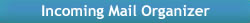 IncomingMailOrganizer