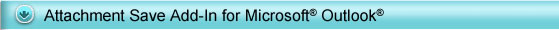 Automatically remove and/or save email attachments with this Outlook add-in