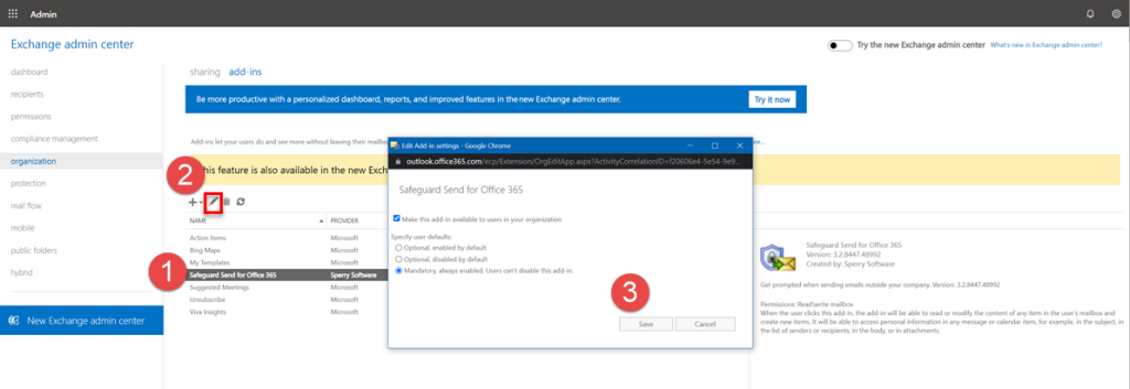 Exchange Admin Center - Decide on a default behavior for the add-in