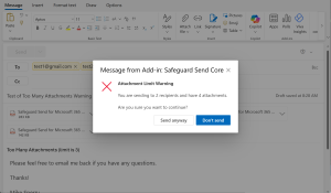 Image of prompt that has a title that says "Attachment Limit Warning" and says "You are sending to 2 recipients and have 4 attachments", and then asks "Are you sure you want to continue"?