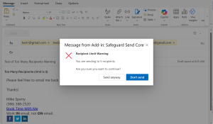 Image of prompt that has a title that says "Recipient Limit Warning" and says "You are sending to 5 recipients:", and then asks "Are you sure you want to continue"?